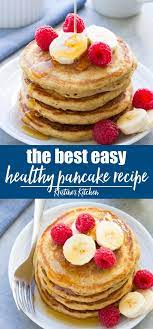 The Very Best Healthy Pancake Recipe These Pancakes Are So Quick And Easy To Make And Healthy Pancake Recipes Easy Healthy Pancake Recipes Pancake Recipe Easy