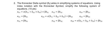 The delta upper case δ or delta lower case δ symbols in microsoft word, excel, powerpoint, or outlook. Solved 2 The Kronecker Delta Symbol D Aides In Simplif Chegg Com