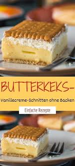 Butterkeks Vanillecreme Schnitten Ohne Backen Rezepte Lebensmittel Essen Butterkekse