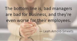 5 Signs To Confirm That Your Bad Boss Is Indeed Terrible Workplace Quotes Bad Leadership Quotes Bad Boss Quotes