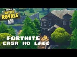 Fortnite Casa No Lago Youtube