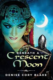 Beneath a Crescent Moon : Blake, Denise Cory: Amazon.com.au: Books