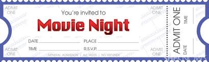 Movie Night Tickets Movie Night Tickets Movie Ticket Template Movie Ticket Invitations