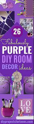 Check spelling or type a new query. 26 Fabulously Purple Diy Room Decor Ideas Diy Projects For Teens