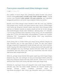 Kerana gejala sosial ini bukan sahaja berpunca dari ibupapa atau keluarga namun boleh dikaitkan dengan kemajuan yang kita capai pada masa sekarang. Punca Punca Masalah Remaja