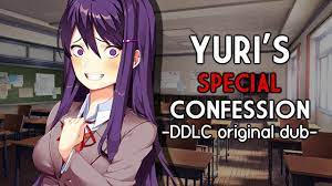 Yuri's Special Confession『DDLC ORIGINAL DUB』💜 - YouTube