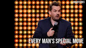 JIM JEFFERIES WILL PROBABLY SAY SOMETHING MORE OFFENSIVE THAN “MOIST” – Dig  Bos