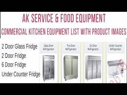 All type commercial kitchen equipment for indian restaurant. Commercial Kitchen Equipment List For Restaurant Or Hotel Youtube