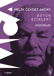 Butun Siirleri Sozcukler Melih Cevdet Anday Siir