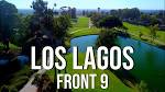 The BEST MUNI in OC | LOS LAGOS @ Costa Mesa CC | FRONT 9 Course ...