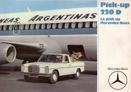 Tamerlane S Thoughts Argentine Mercedes 220d Pickup Truck W115 Mercedes Mercedes Benz Daimler Benz