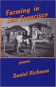 FARMING IN SAN FRANCISCO: Richman, Daniel: 9781564744401: Amazon.com: Books