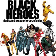 All Black Comic Book Characters World Of Black Heroes Black Heroes N3 Copy Black Comics Black Love Art Comic Book Heroes