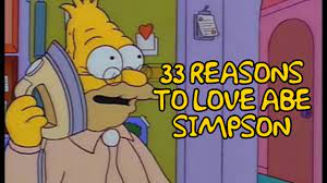 33 Reasons To Love Abe Simpson - YouTube
