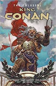 Pdf Download The Colossal King Conan Free Epub Dark Horse Comics Dark Horse Fantasy Illustration
