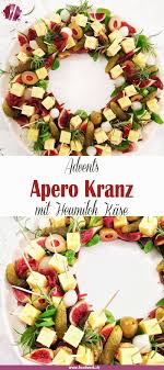 Schmackhafte ergänzung für ihr kaltes buffet. Advents Apero Kranz Mit Heumilch Kase Ideen Fur Kaltes Buffet Aperitif Fingerfood Rezepte