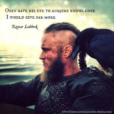 I shall not enter odin's hall with fear. Ragnar Lothbrok Memes