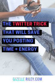 Save Posting Time And Energy With This Twitter Trick Used By Big Businesses Increase Blog Traffic Blogging Advice Big Business