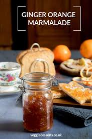 Easy orange marmalade recipe prepared from scratch with only 2 ingredients. Ginger Orange Marmalade Veggie Desserts