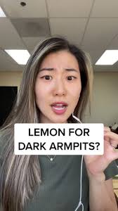 Natural Ways to Lighten Dark Armpits with Lemon
