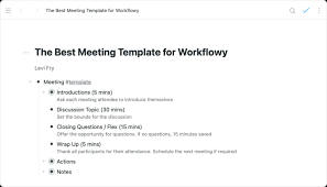 Workflowy template - The Best Meeting Template for Workflowy