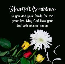 Your father was a wonderful man who touched my life in no small way, and that is why i can seem to put into words how utterly heartbroken i am. 100 Condolence Messages On Death Of Father Ham Whatsapp