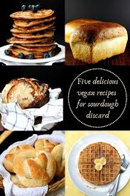 Five Delicious Vegan Recipes For Sourdough Discard Sourdough Starter Discard Recipe Nutritional Yeast Recipes Delicious Vegan Recipes