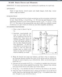 M-203 Static Forces and Moments OBJECTIVE: To check