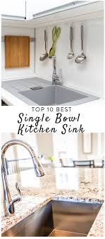 The best undermount kitchen sinks create a smooth aesthetic appeal as they're positioned to fit perfectly underneath your countertop. Top 10 Best Single Bowl Kitchen Sink Reviews Single Bowl Kitchen Sink Best Kitchen Sinks Single Sink Kitchen