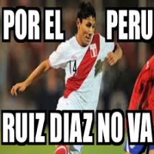 27 de enero de 1998) es un futbolista argentino. Meme Personalizado Por El Peru Ruiz Diaz No Va 22425537