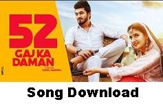52 Gaj Ka Daman Song Download Mohit Lyrics Latest Song Lyrics