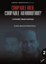 Dans le cas de l'affaire omar raddad, ces. Marguerite Coupable Hier Coupable Aujourd Hui L Affaire Omar Raddad La Construction D Un Innocent Volume 2