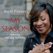 My Season (feat. Nigel Lewis) by Keri Fraser