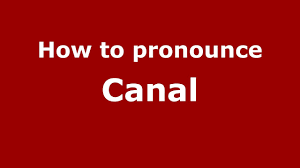 How to say ear canal. How To Pronounce Canal Spain Spanish Pronouncenames Com Youtube