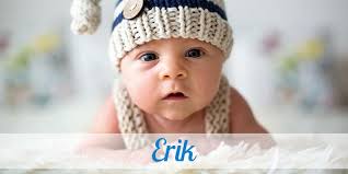 The name erik comes from old norse and is deprived from the name eiríkr. Vorname Erik Herkunft Bedeutung Namenstag