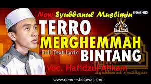 Lirik Terro Merghemmah Bintang Syubbanul Muslimin Download Mp3 Demen Sholawat