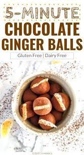 5 Minute No Bake Dessert Balls With Chocolate And Ginger Recipe Healthy Dessert Recipes Easy Healthy Dessert Recipes Healthy Desserts Easy