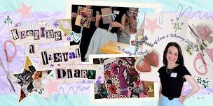 Keeping a Visual Diary - 3 hour workshop