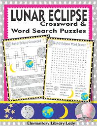 Lunar Eclipse Activities Crossword Puzzle And Word Search Find In 2020 Elementary Library English Worksheets For Kids Elementary School Science