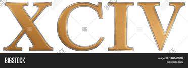 Enter the roman numeral or number and press the convert button: Roman Numeral Xciv Image Photo Free Trial Bigstock