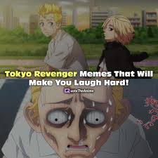 My new years resolution is the same as always, 1920x1080. 19 Hysterical Tokyo Revenger Memes Hilarious