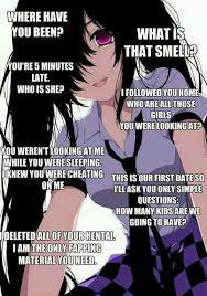 A yandere is a person romantically obsessed with someone to the point of abnormality. Yandere Quotes Anime Amino