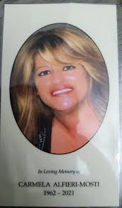 14-Name-Carmela Mosti Nee: Alfieri Born: July 21, 1962 South Ozone Park  Died June 1, 2021 Valley Streem. Grew up in Ozone Park