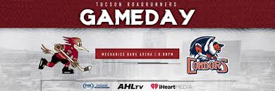 Game 19 Preview Tucson At Bakersfield Tucsonroadrunners Com