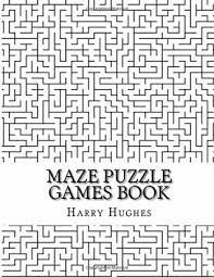 6,500 62 57 cars printable puzzle. Maze Puzzle Games Book Large Print Brain Challenge Maze Puzzles Book For Adults Teens And Seniors Easy Medium Hard Levels Mazes By Harry Hughes