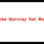 Cooke Maroney net worth from www.sarkariexam.com