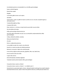 Refluxul gastroesofagian este un proces normal, fiziologic care consta in deplasarea retrograda, fara efort, a continutul gastric catre esofag. Lista Alimente Permise È™i Recomandate In Caz De Reflux Gastroesofagian Docx