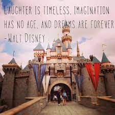 Our Favorite Quote Quote Disney Family Familytime Laughter Stayyoung Youngatheart Disneyland Timel Disneyland Quotes Disney Quotes Walt Disney Quotes