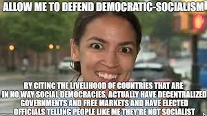 Ocasio Cortez Stupidity Alexandria Ocasio Cortez Know Your Meme