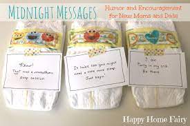 Because reading these funny diaper sayings during the frightfully early hours of the morning may actually cheer you up. Midnight Messages For New Mommies Free Printable Happy Home Fairy
